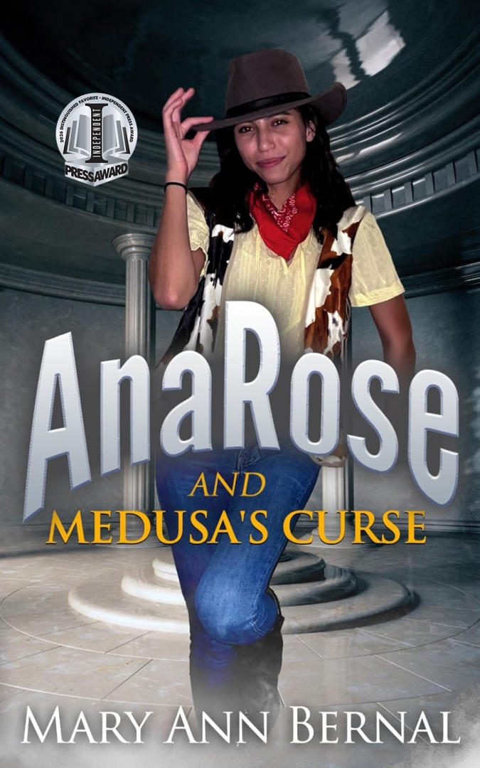 Mary Ann Bernal’s AnaRose and Medusa’s Curse Honored as Distinguished Favorite by Independent Press Award
